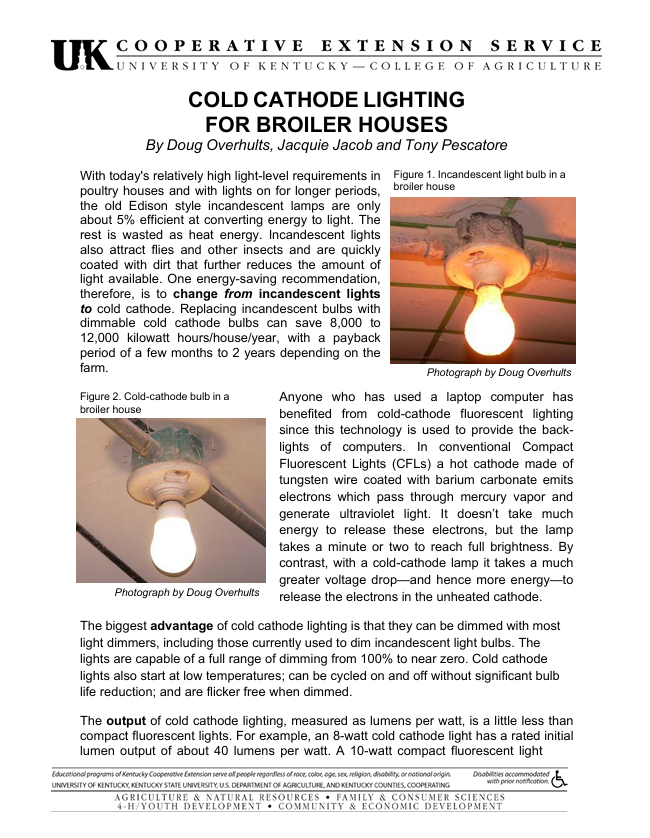 Cold cathode lighting for broiler houses